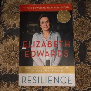 “Resilience” By Elizabeth Edwards